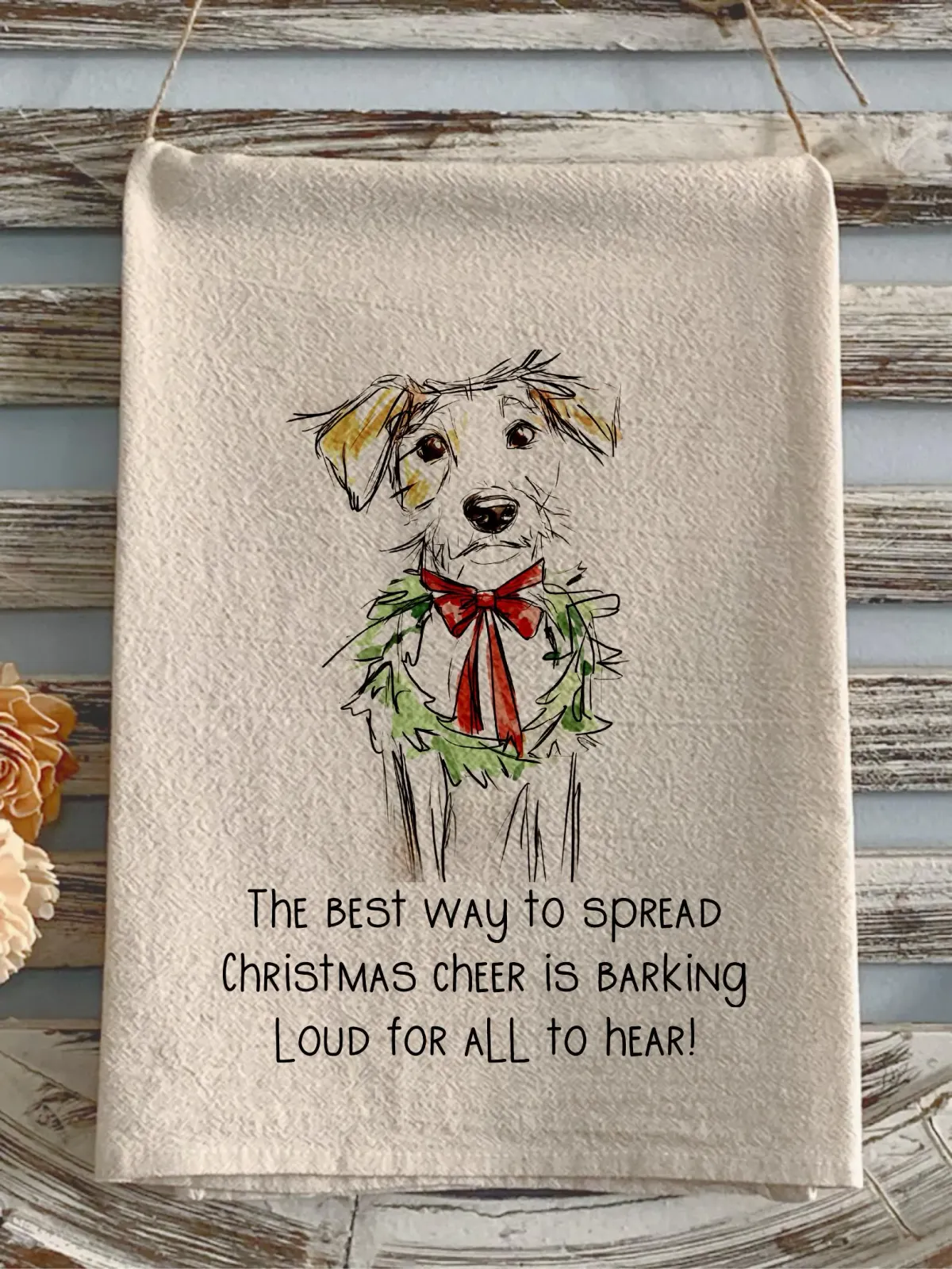 Christmas flour sack towel bark for all to hear